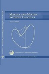 Maxima and Minima without Calculus by Ivan Niven, Lester Lance